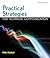 Practical Strategies for Technical Communication