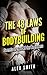 BODYBUILDING: The 48 Laws Secrets from the Pros (mass gain fitness lose weight nutrition) (Diet Supplements Training for Begginers)