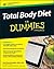 Total Body Diet For Dummies