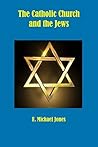 The Catholic Church and the Jews
