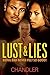 Lust & Lies by Chandler
