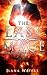 The Last Mage (Mage Tales, #3)