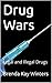 Drug Wars by Brenda Kay Winters