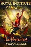 The Protectors (Royal Institute of Magic #3)