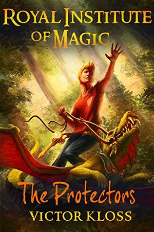 The Protectors (Royal Institute of Magic #3)