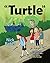 "Turtle" by Nick Baker