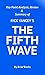 The 5th Wave: by Rick Yancey | Summary & Key Point Analysis
