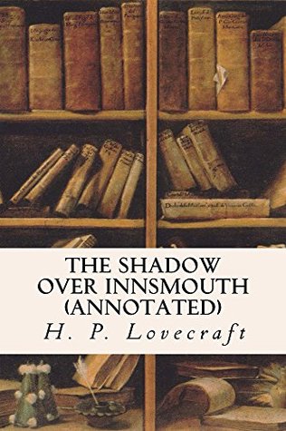 The Shadow Over Innsmouth