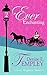 Ever Enchanting (Ever Regency Book 2)