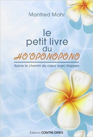Le petit livre du Ho'oponopono