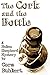 The Cork and the Bottle (Helen Shepherd Mysteries Book 1)