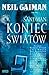 Koniec światów by Neil Gaiman