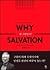 왜 구원인가? : WHY SALVATION