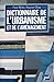 Dictionnaire de l'urbanisme et de l'aménagement
