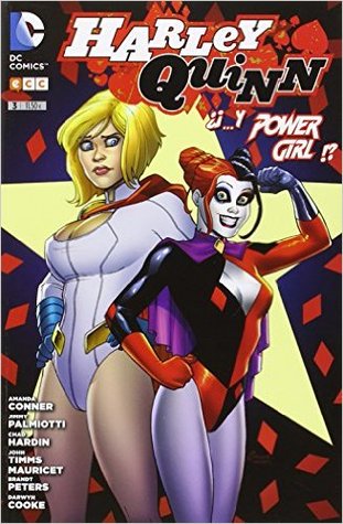 Harley Quinn núm. 03: ¿...Y Power girl?