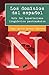 Los dominios del español. Guía del imperialismo lingüístico panhispánico