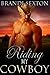 Riding My Cowboy by Brandi Sexton