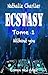 Ecstasy: Tome 1 : Without you