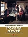 Povera gente by Fyodor Dostoevsky