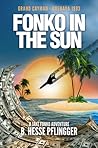 Fonko in the Sun: Grand Cayman/Grenada 1983