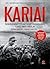 Kariai. Šokiruojantis antrojo pasaulinio karo protokolai by Sönke Neitzel