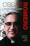 Oscar Romero by Roberto Morozzo della Rocca