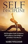 Self-Discipline: ...