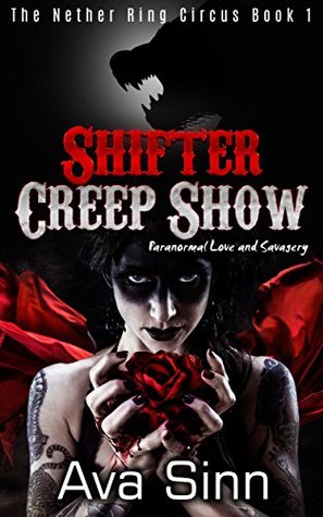 Shifter Creep Show (The Nether Ring Circus, #1)