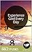 Experience God Every Day: 40 Session Bible Study: A 40-day journey to help you experience God’s presence every day. (Spiritual Formation Booklets Book 20)