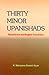 Thirty Minor Upanishads: Sanskrit Text and English Translation