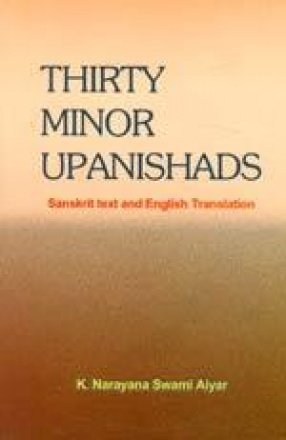 Thirty Minor Upanishads: Sanskrit Text and English Translation (Hardcover)