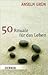 50 Rituale für fas Leben