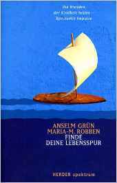 Finde deine Lebensspur. Die Wunden der Kindheit heilen - Spirituelle Impulse. (Hardcover)