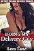 Doing My Delivery Guy: Hot ...