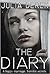 The Diary: The Complete Loving a Killer Serial