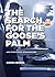 The Search For The Goose's Palm by Simon Greene
