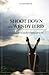 Shoot Down the Wendy Bird: A Collection of Short Stories & Poetry