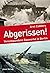 Abgerissen!: Verschwundene ...