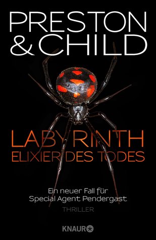 Labyrinth - Elixier des Todes (Ein Fall für Special Agent Pendergast, #14)
