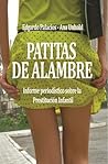 Patitas de Alambre by Edgardo Palacios