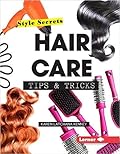 Hair Care Tips & Tricks