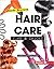 Hair Care Tips & Tricks (Style Secrets)