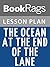 Lesson Plans The Ocean at the End of the Lane