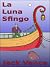 La Luna Sfingo