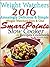 Weight Watchers 2016 Amazingly Delicious And Simple Weight Watchers Zero & One SmartPoints Slow Cooker Recipes Cookbook