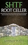 SHTF Root Cellar:...