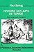 Histoire des juifs de Tunisie: Des origines à nos jours (Collection Histoire et perspectives méditerranéennes) (French Edition)