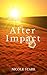 After Impact (After Impact #1)