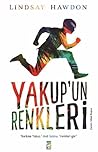 Yakup'un Renkleri by Lindsay Hawdon