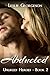 Abducted (Unlikely Heroes #2)